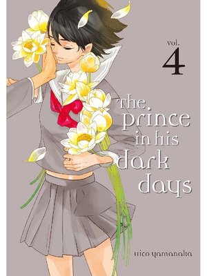 cover image of The Prince in His Dark Days, Volume 4